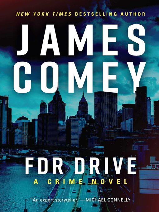 Title details for FDR Drive by James Comey - Available